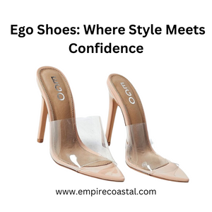 Ego Shoes: Where Style Meets Confidence