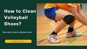 how to clean volleyball shoes