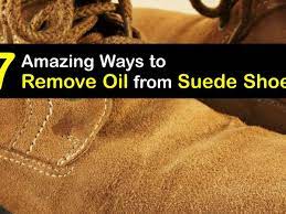 how to get cooking oil out of suede shoes