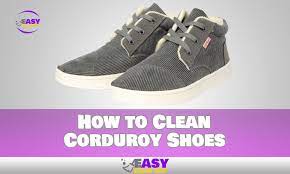 how to clean corduroy shoes