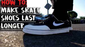 how to make skate shoes last longer