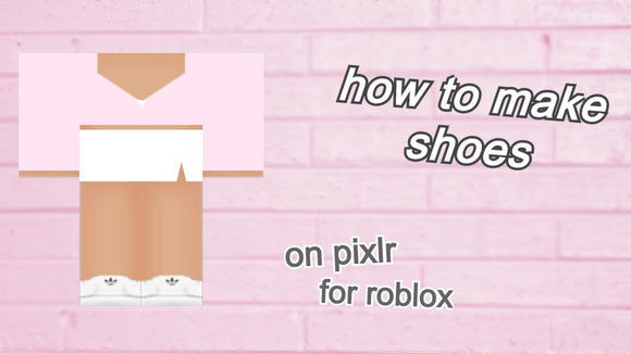 how to make roblox shoes