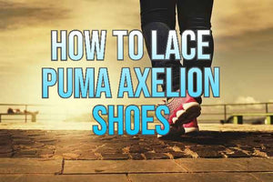 How to Lace Puma Axelion Shoes: A Step-by-Step Guide