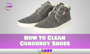 How to Clean Corduroy Shoes: A Comprehensive Guide to Keeping Your Footwear Fresh and Stylish
